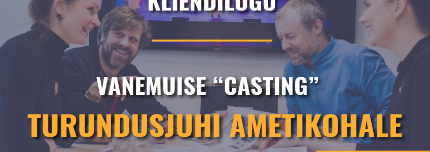 Vanemuise „casting“ turundusjuhi ametikohale