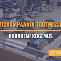 Värbamiskampaania tootmissektoris – Brandemi kogemus